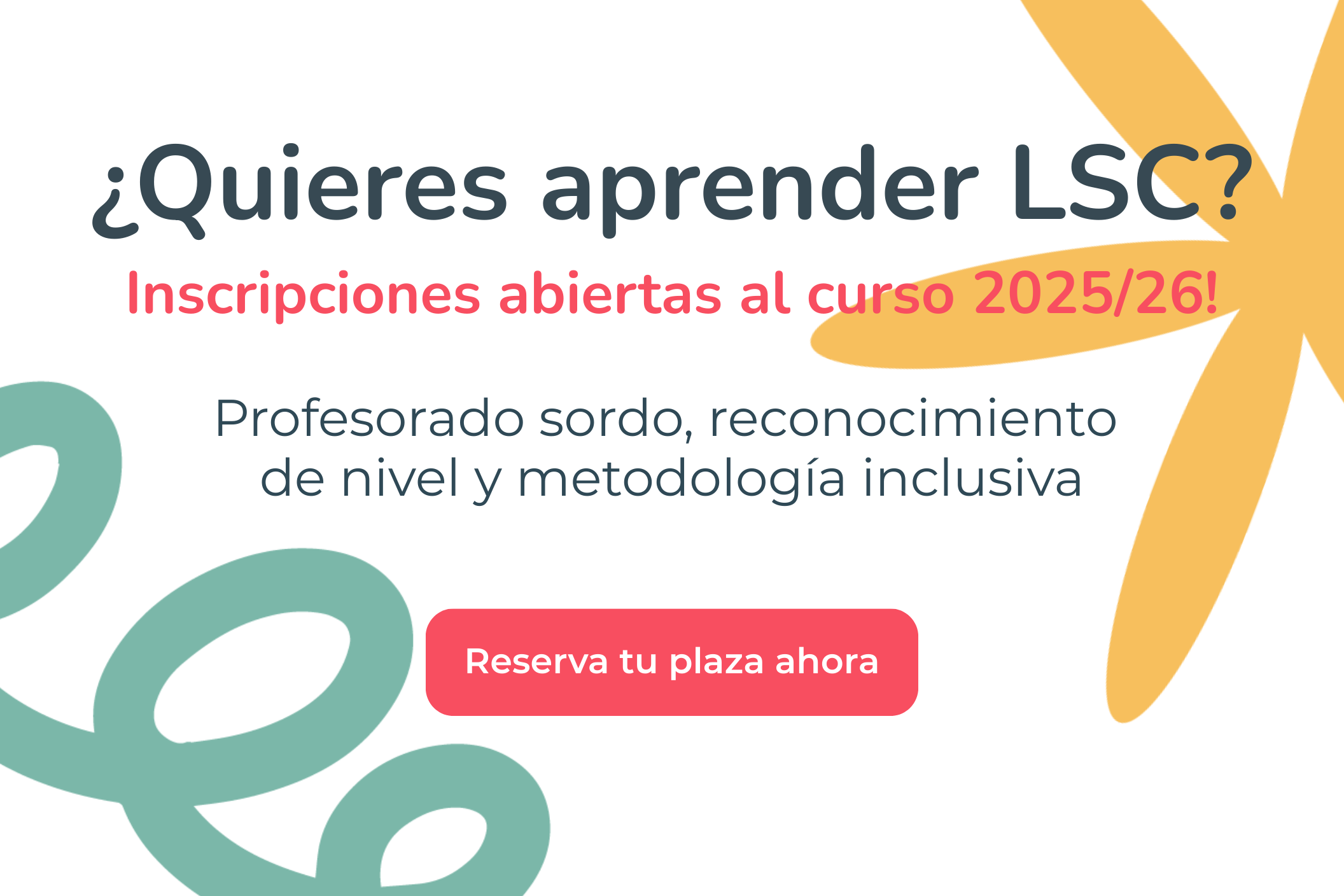 Cartell promocional de cursos de llengua de signes amb inscripcions obertes per al curs 2025/26